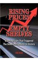 Rising Prices Empty Shelves