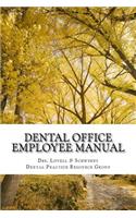 Dental Office Employee Manual