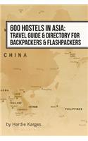 600 Hostels in Asia