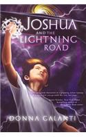 Joshua and the Lightning Road