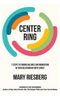 Center Ring