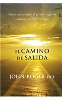 El Camino de Salida