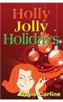 Holly Jolly Holidays