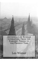 Anthology of Russian Literature, From the Earliest Period to the Present Time