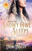 Where the Snowy Owl Sleeps