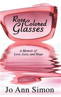 Rose-Colored Glasses