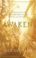 Awaken
