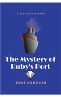 Mystery of Ruby's Port (Large Print)