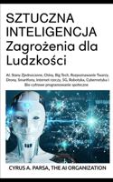 SZTUCZNA INTELIGENCJA Zagrożenia dla Ludzkości