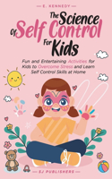 Science of Self Control for Kids