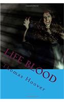 Life Blood: The Most Popular Horro Book