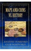 Maps and Coins vs History