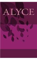 Alyce: A 6 X 9 Lined Journal for Creativity