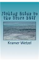 Fishing Guide to the Stars 2017