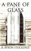 A Pane of Glass