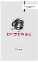 Dark Divide
