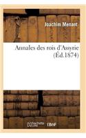 Annales Des Rois d'Assyrie: (Histoire)