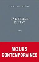 Une Femme d'Etat