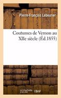 Coutumes de Vernon Au Xiie Siècle