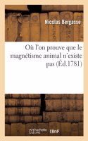 Où l'on prouve que le magnétisme animal n'existe pas