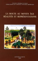 La Route Au Moyen Age