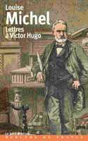 Lettres  a Victor Hugo