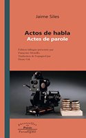 Actos del Habla/Actes de Paroles