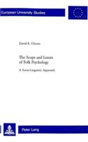 Scope and Limits of Folk Psychology