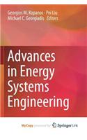 Advances in Energy Systems Engineering
