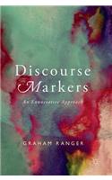 Discourse Markers: An Enunciative Approach