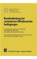 Kundenbindung Bei Veränderten Wettbewerbsbedingungen