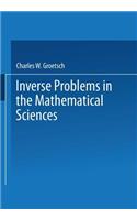 Inverse Problems in the Mathematical Sciences