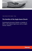 Homilies of the Anglo-Saxon Church