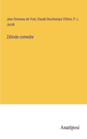 Zélinde comedie