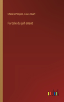 Parodie du juif errant