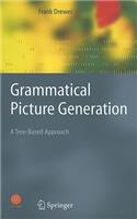 Grammatical Picture Generation