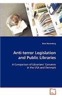 Anti-terror Legislation and Public Libraries