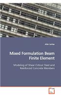 Mixed Formulation Beam Finite Element
