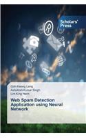 Web Spam Detection Application using Neural Network