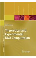 Theoretical and Experimental DNA Computation