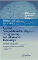 Applied Computational Intelligence in Engineering and Information Technology