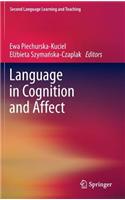 Language in Cognition and Affect: (Second Language Learning and Teaching)