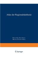 Atlas der Regionalanästhesie