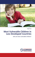 Most Vulnerable Children in Less Developed Countries