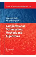 Computational Optimization, Methods and Algorithms