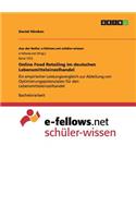 Online Food Retailing im deutschen Lebensmitteleinzelhandel