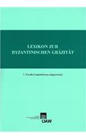 Lexikon Zur Byzantinischen Grazitat, Faszikel 7