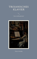 Trojanisches Klavier