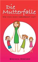 Mutterfalle