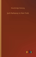 Jack Harkaway in New York